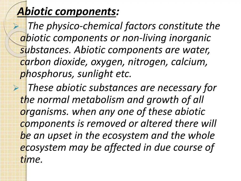 abiotic components the physico chemical factors