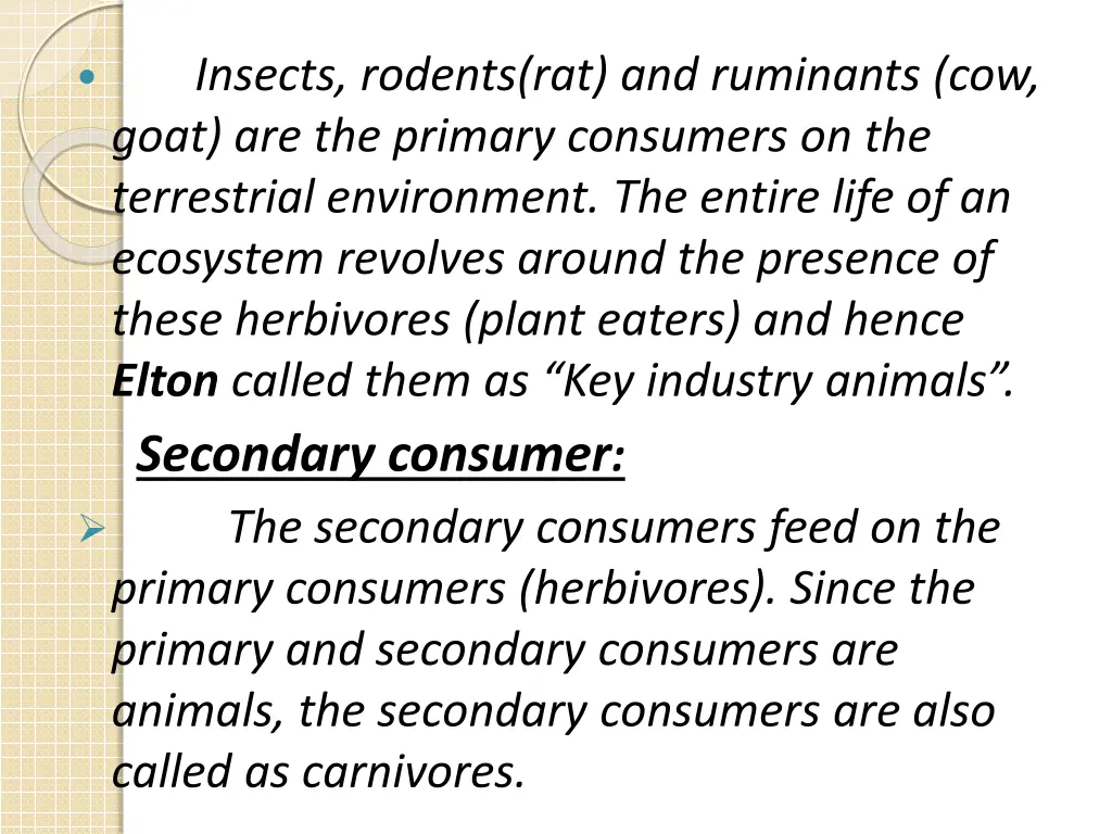 insects rodents rat and ruminants cow goat