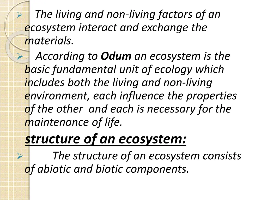 the living and non living factors of an ecosystem