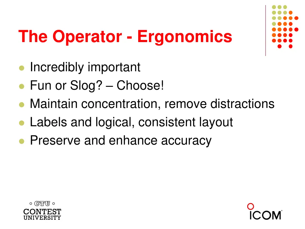 the operator ergonomics