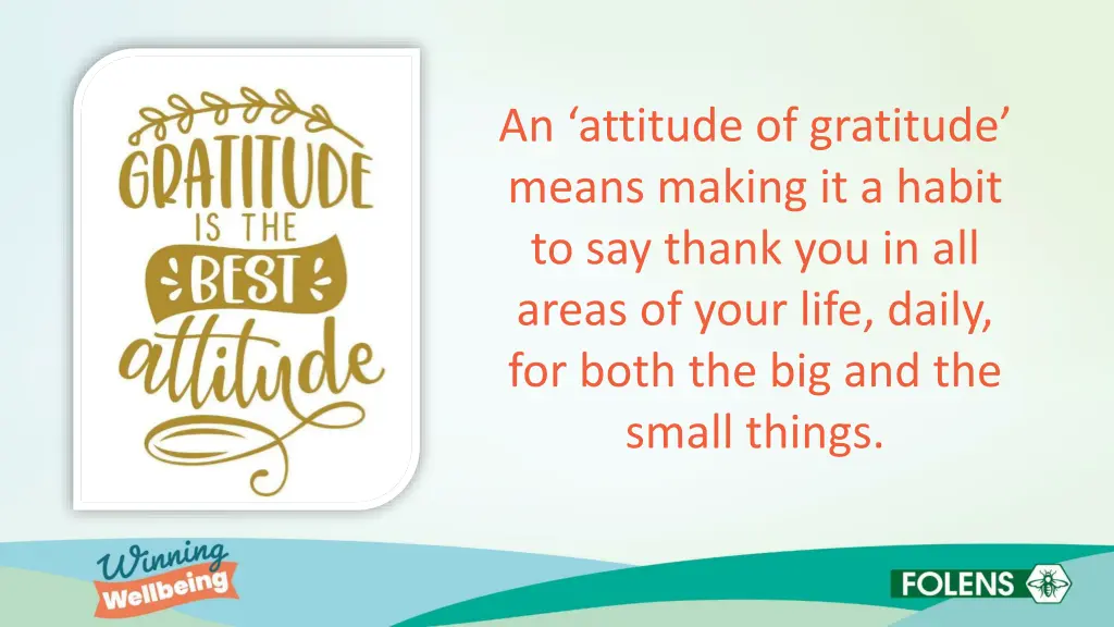 an attitude of gratitude means making it a habit