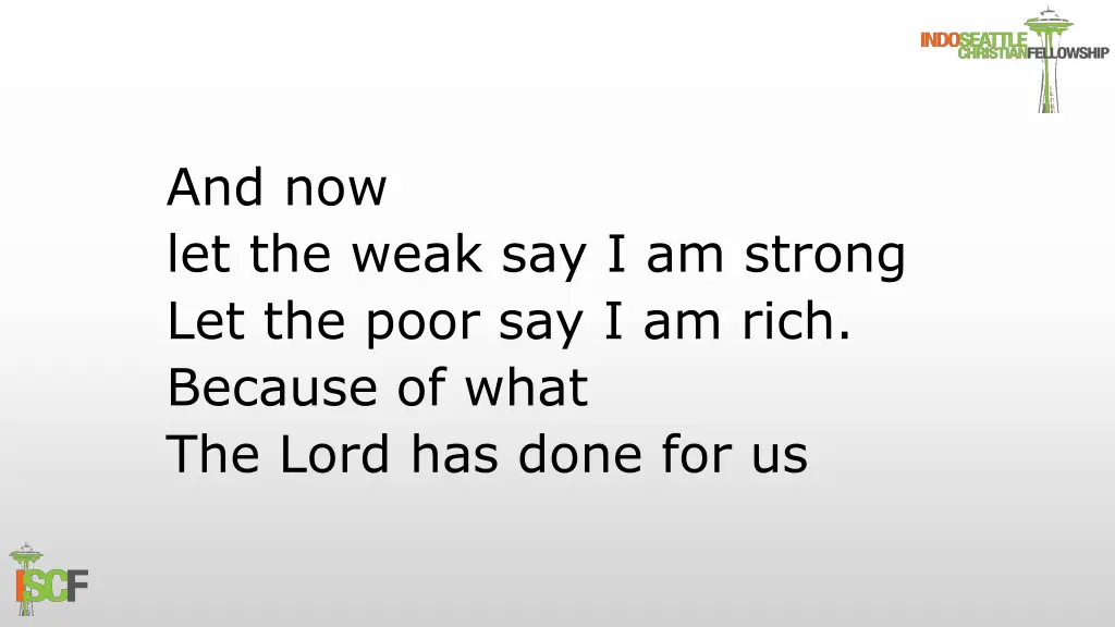 and now let the weak say i am strong let the poor