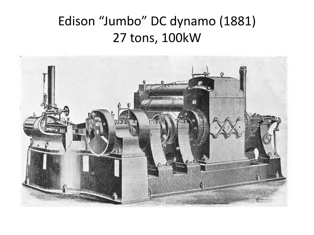 edison jumbo dc dynamo 1881 27 tons 100kw