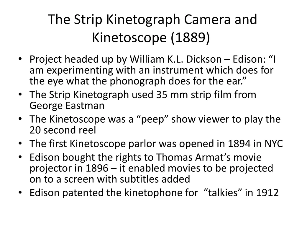 the strip kinetograph camera and kinetoscope 1889