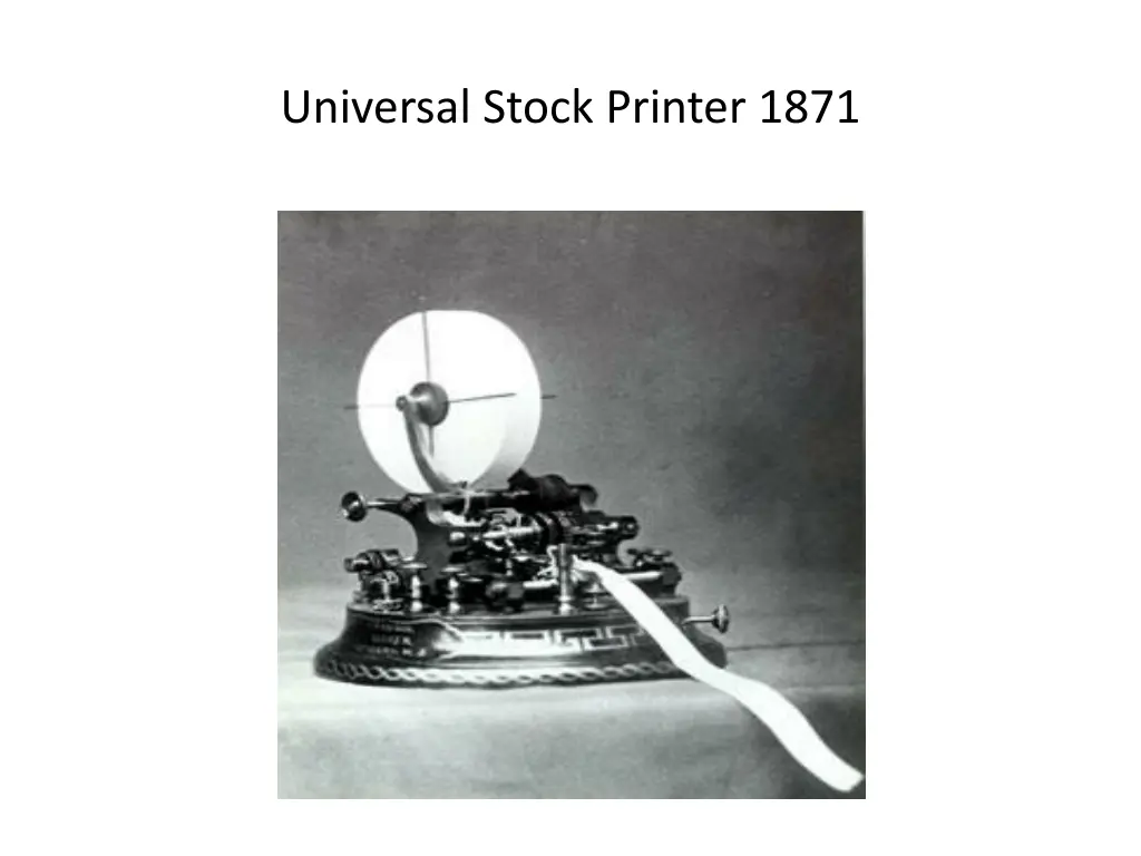 universal stock printer 1871