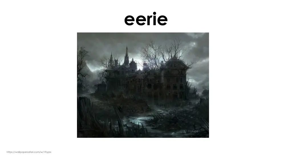 eerie 1