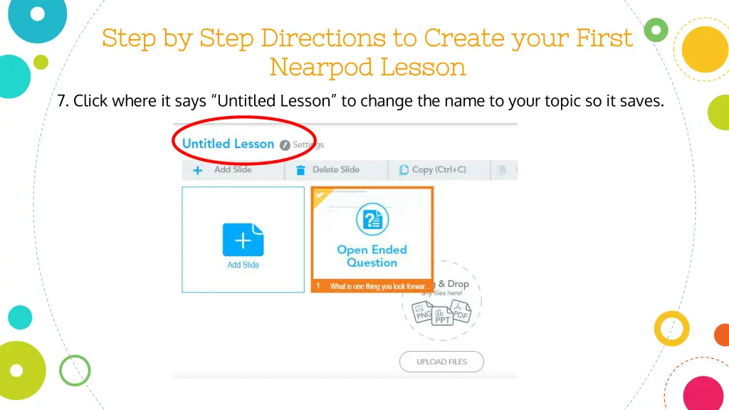 step by step directions to create your first step 5