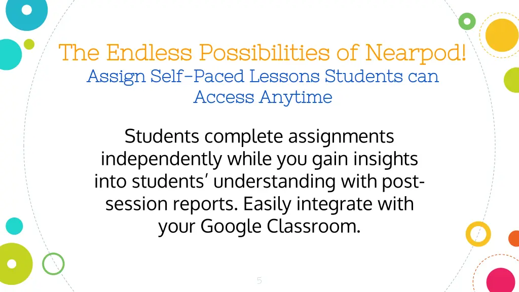 the endless possibilities of nearpod the endless 1