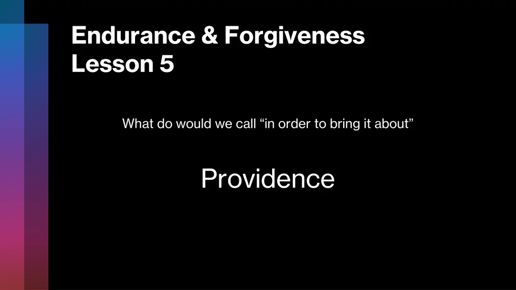 endurance forgiveness lesson 5 3