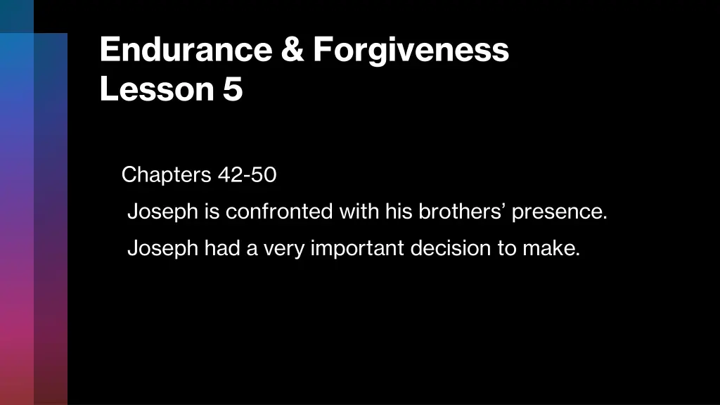 endurance forgiveness lesson 5