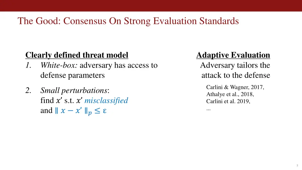 the good consensus on strong evaluation standards