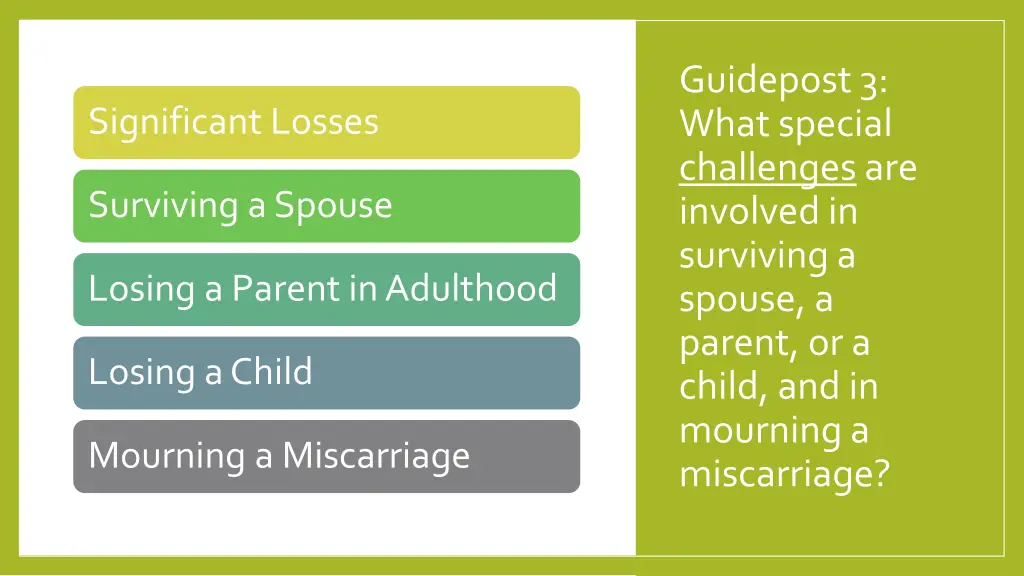 guidepost 3 what special challengesare involved