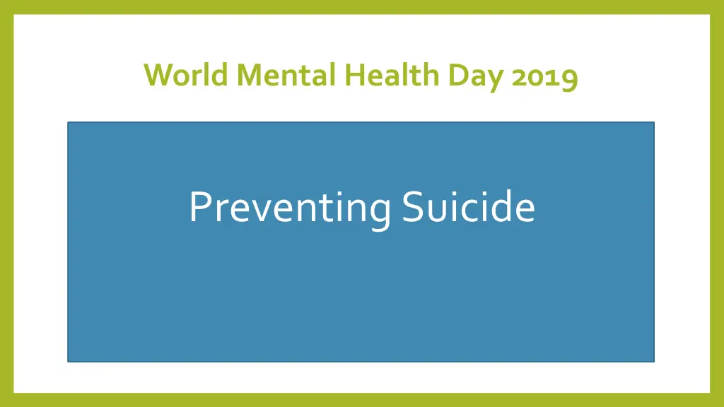 world mental health day 2019