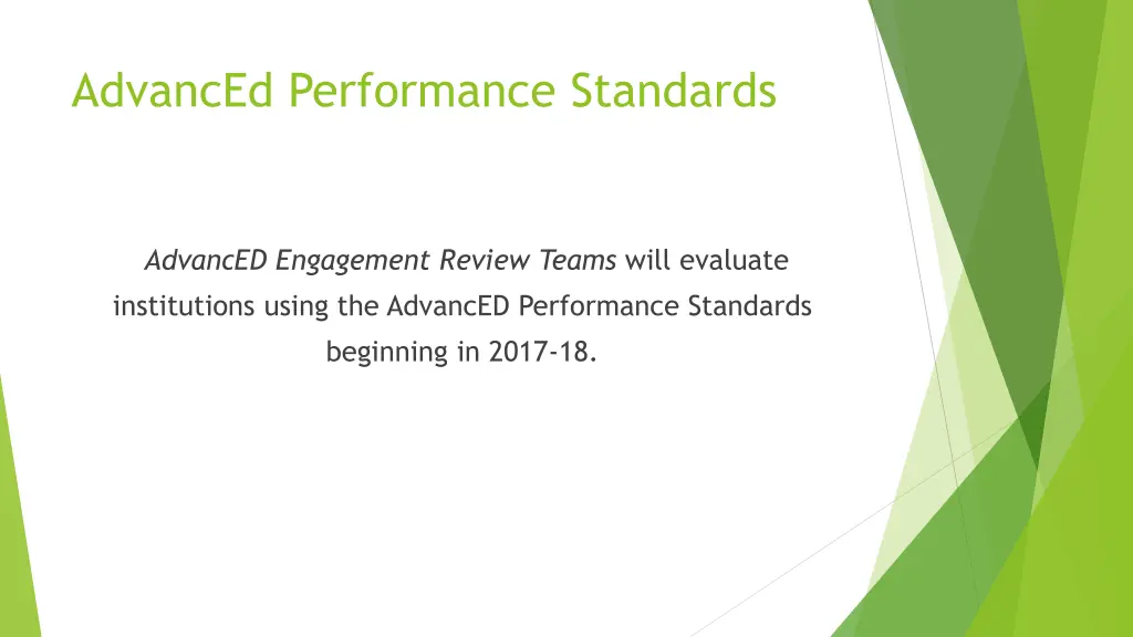 advanced performance standards