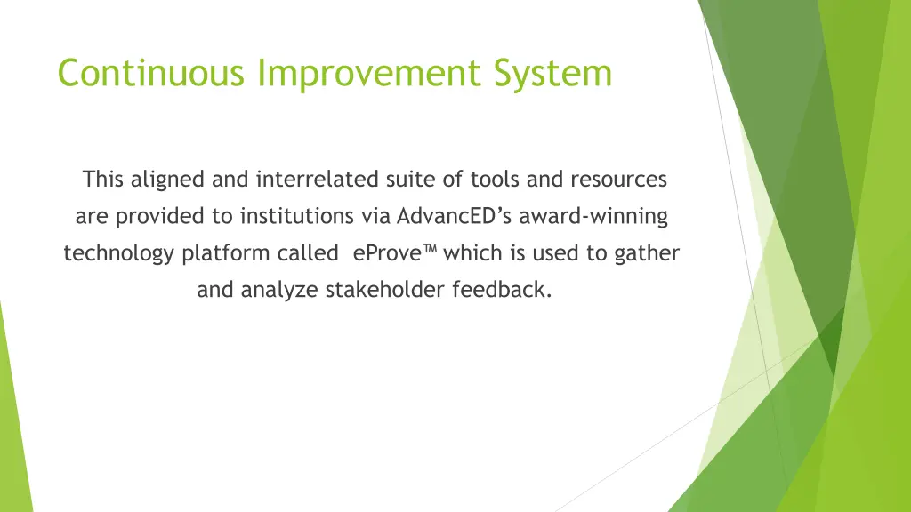 continuous improvement system