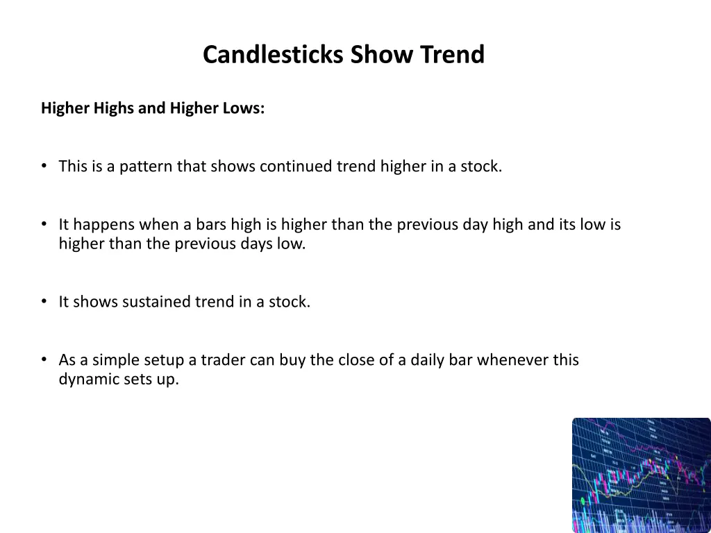 candlesticks show trend