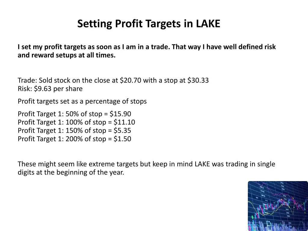 setting profit targets in lake 1