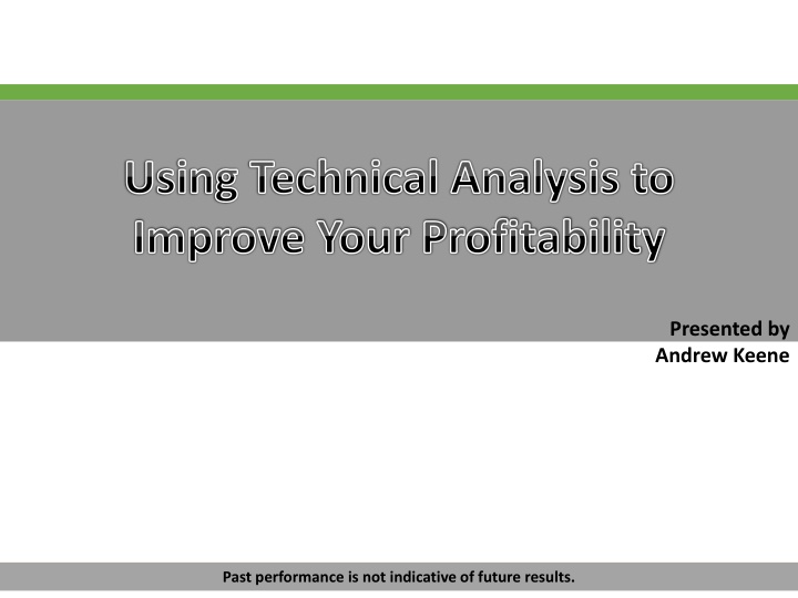 using technical analysis to improve your