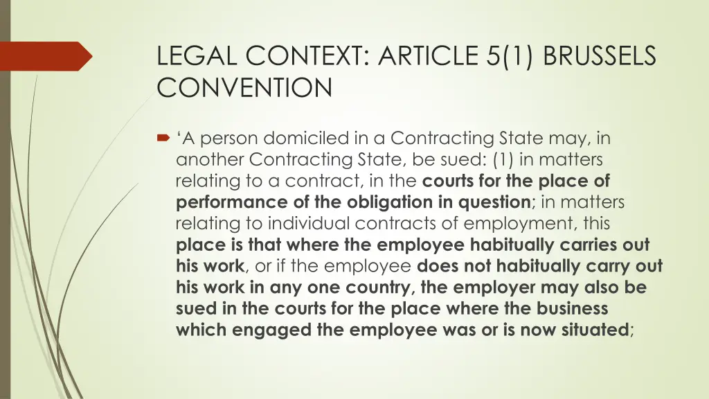 legal context article 5 1 brussels convention