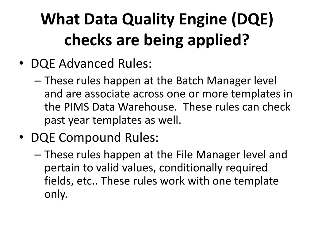 what data quality engine dqe checks are being