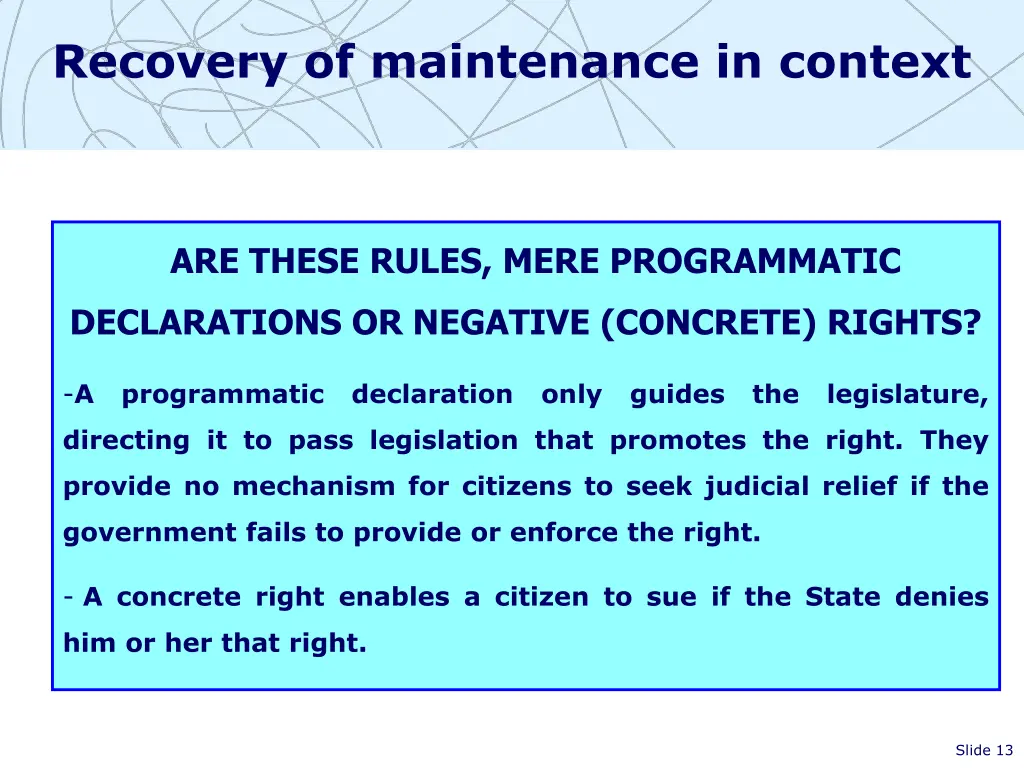 recovery of maintenance in context