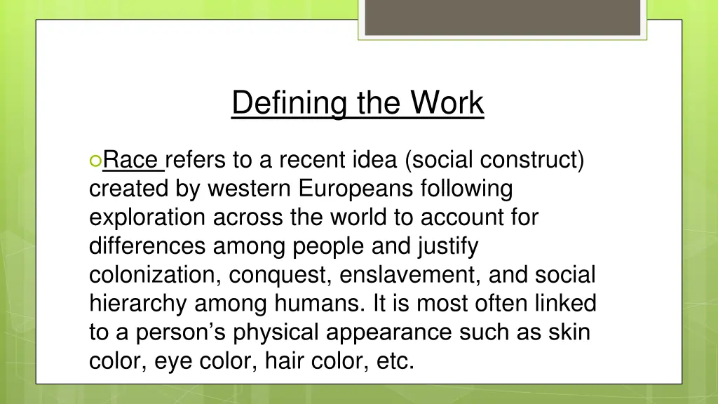 defining the work 3