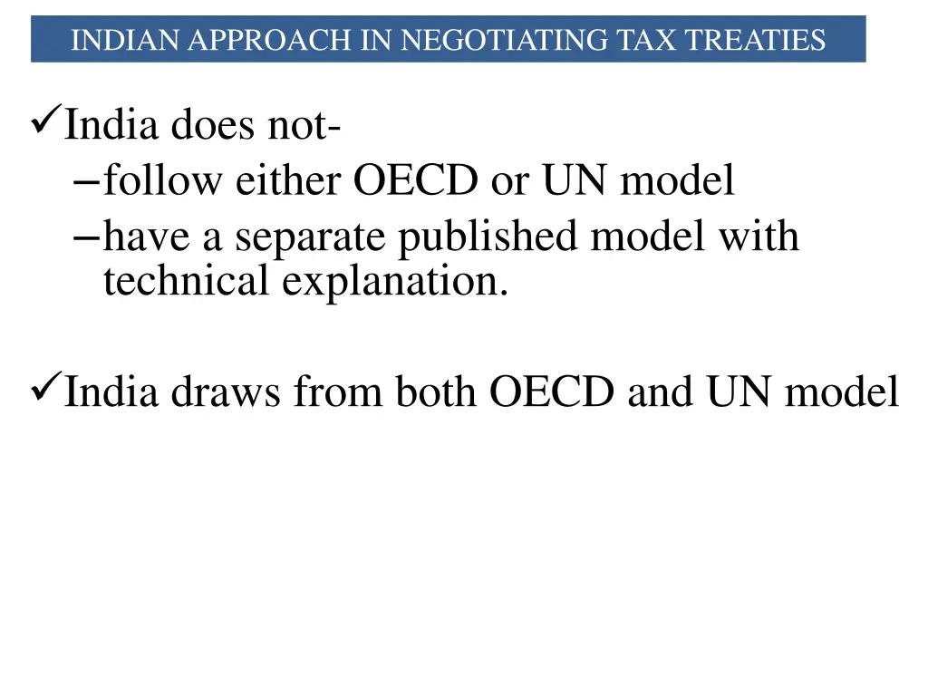 indian approach in negotiating tax treaties