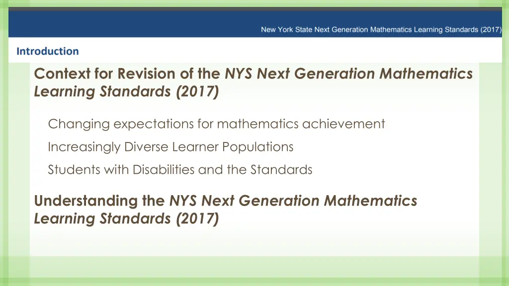 context for revision of the nys next generation