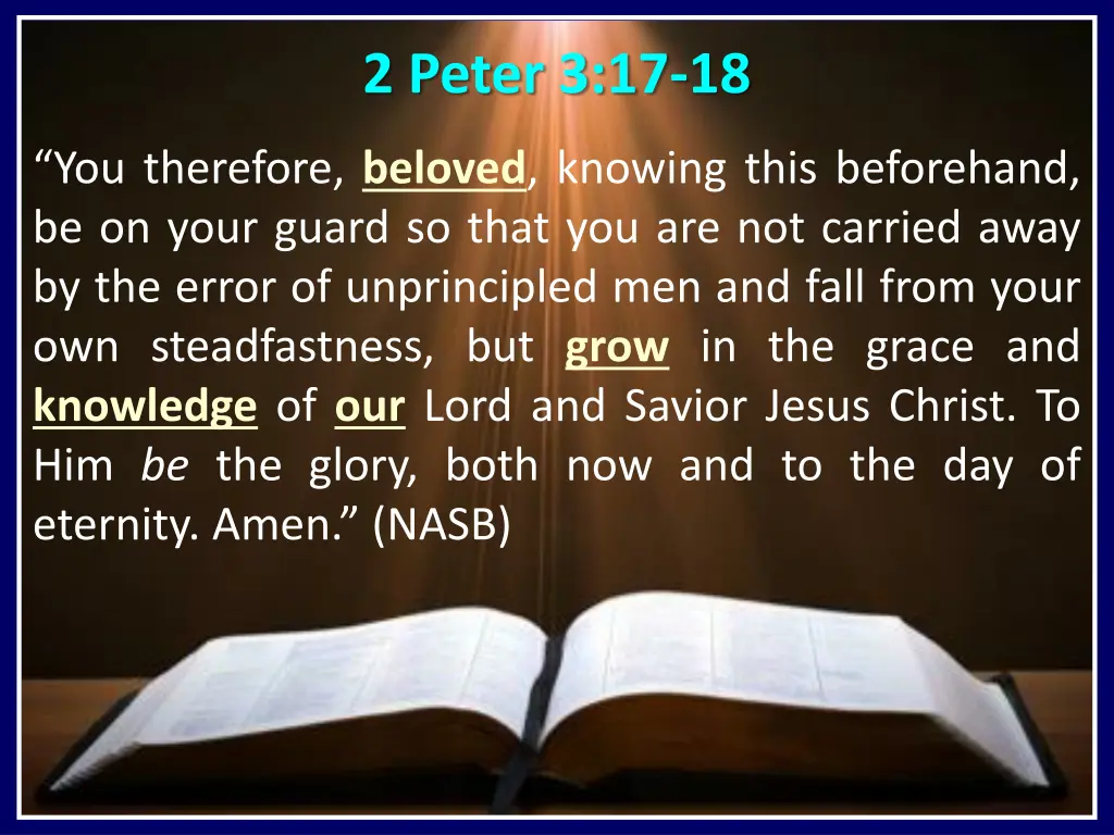 2 peter 3 17 18