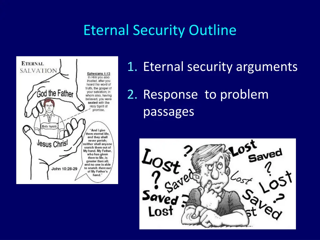 eternal security outline