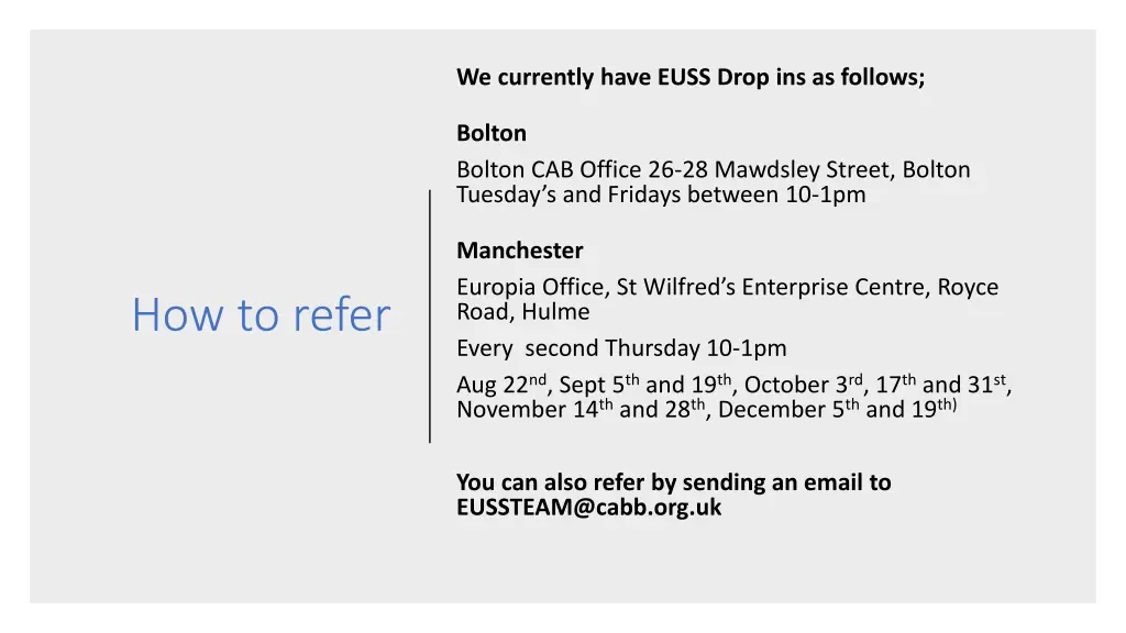 we currently have euss drop ins as follows