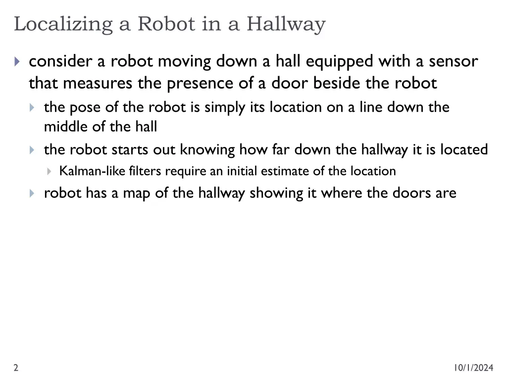 localizing a robot in a hallway