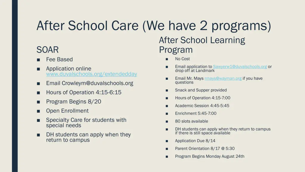 after school care we have 2 programs