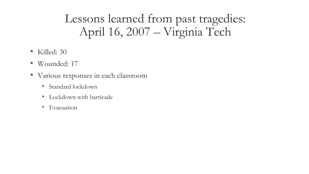 lessons learned from past tragedies april 16 2007