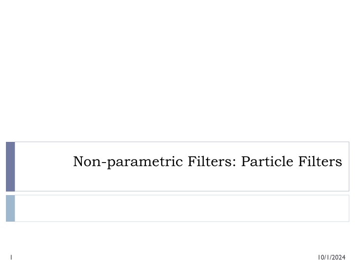 non parametric filters particle filters