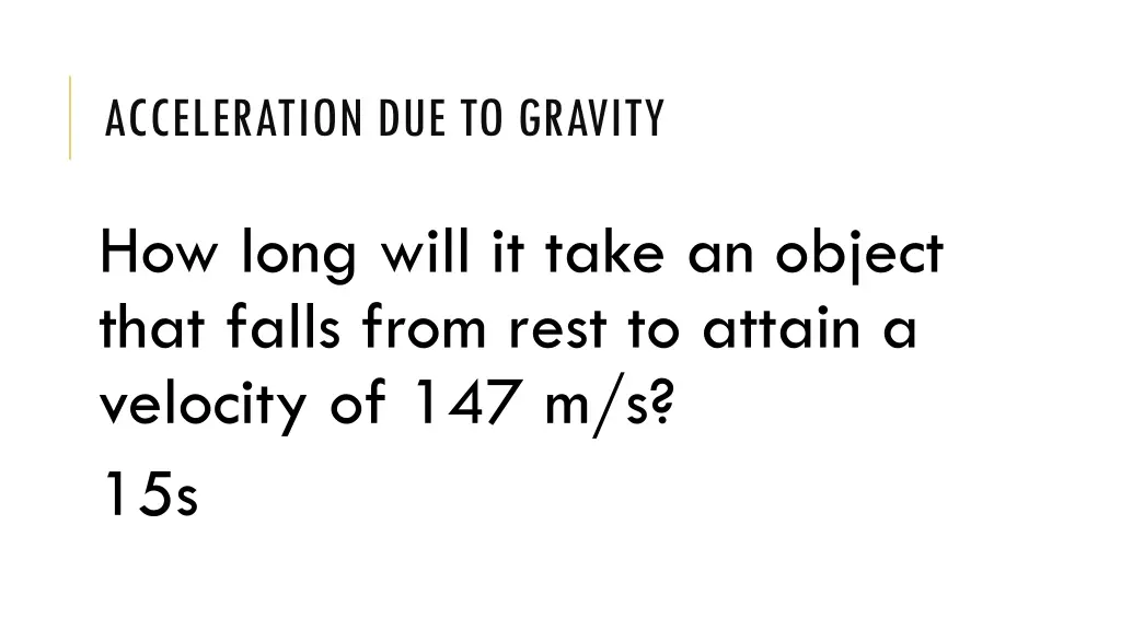 acceleration due to gravity 2