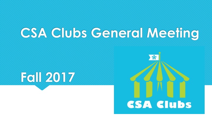 csa clubs general meeting