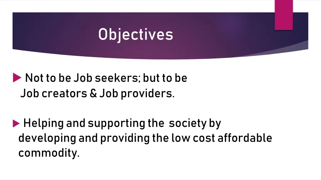 objectives