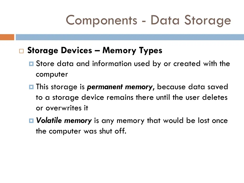 components data storage