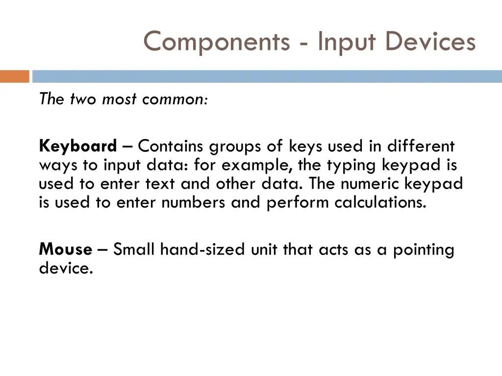 components input devices