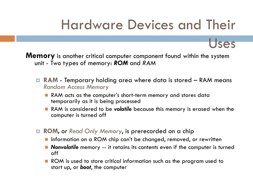 hardware devices and their