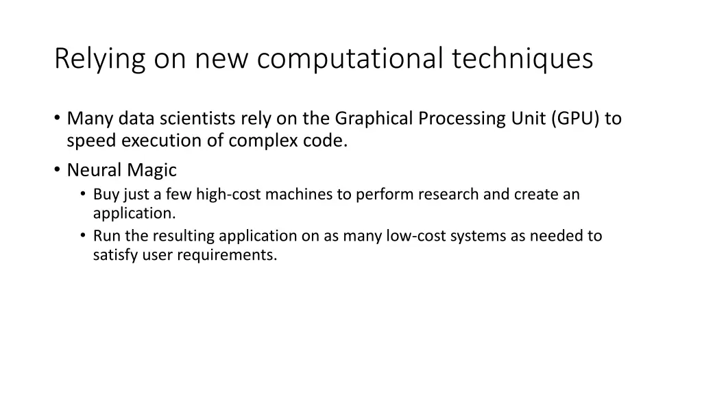 relying on new computational techniques