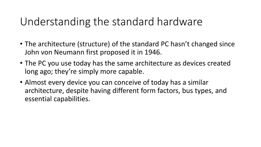 understanding the standard hardware