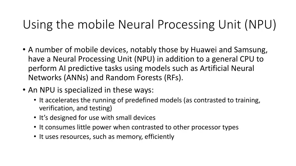 using the mobile neural processing unit npu