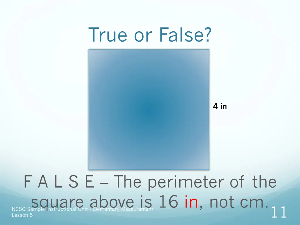 true or false 9