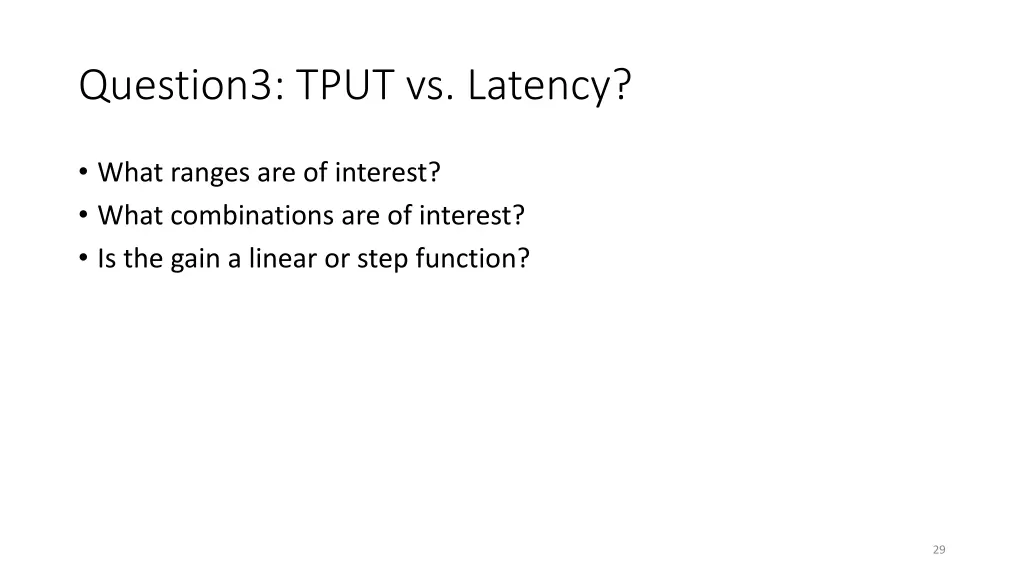 question3 tput vs latency