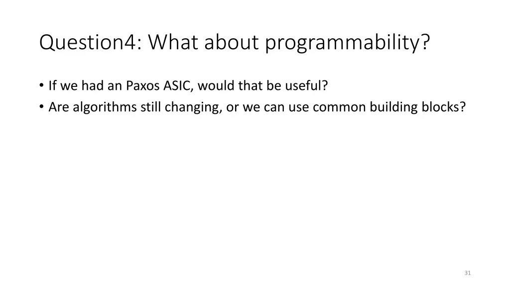 question4 what about programmability