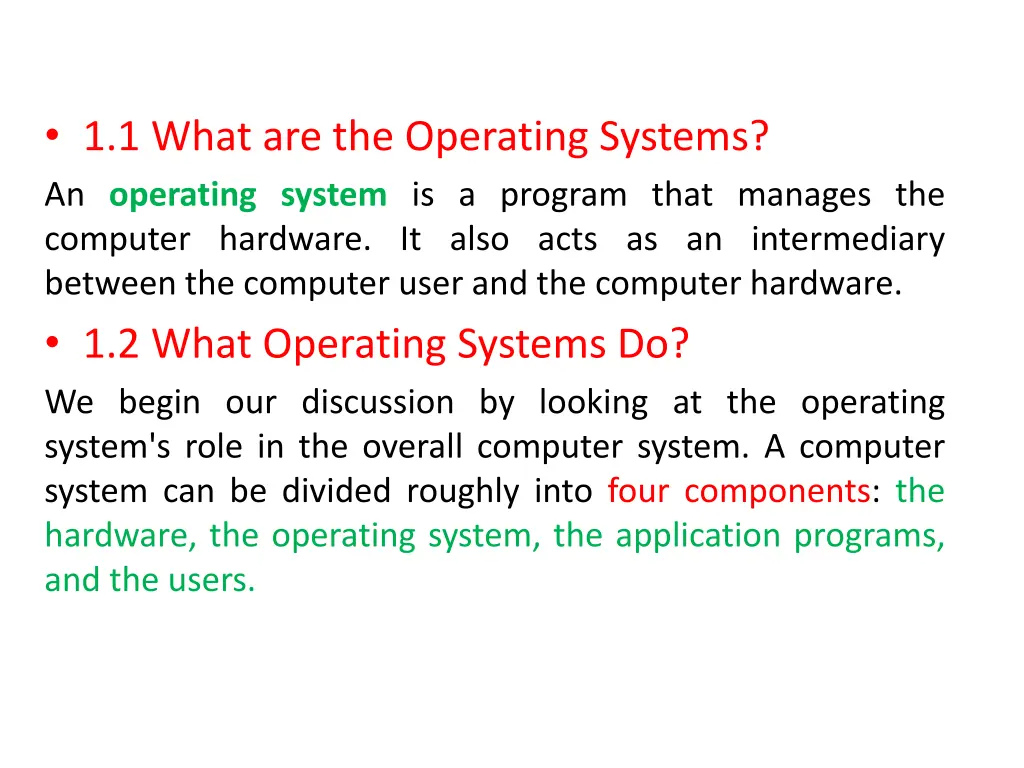 1 1 what are the operating systems an operating