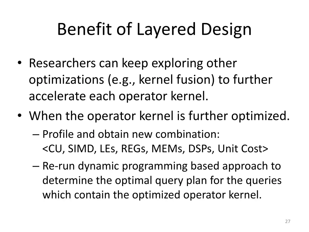 benefit of layered design