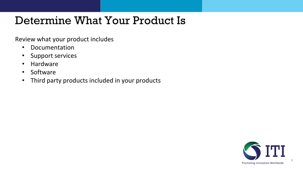 determine what your product is